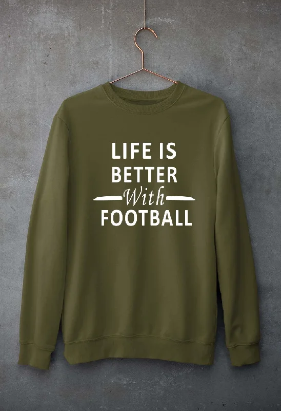 comfortable athletic sweatshirtLife Football Unisex Sweatshirt for Men/Women