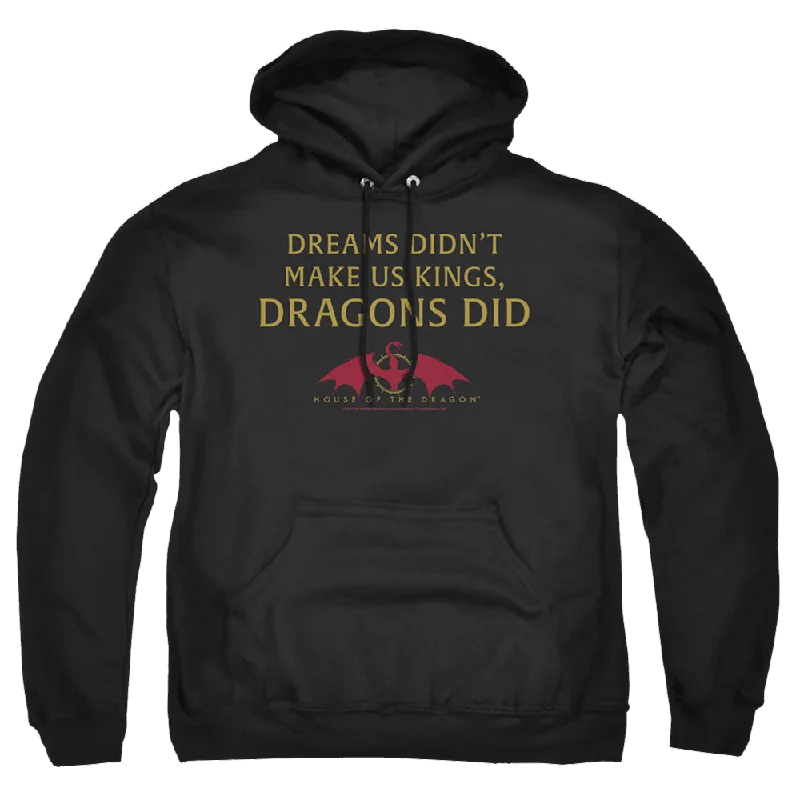 Value Deals casual hoodieHouse of the Dragon Not Dreams - Pullover Hoodie