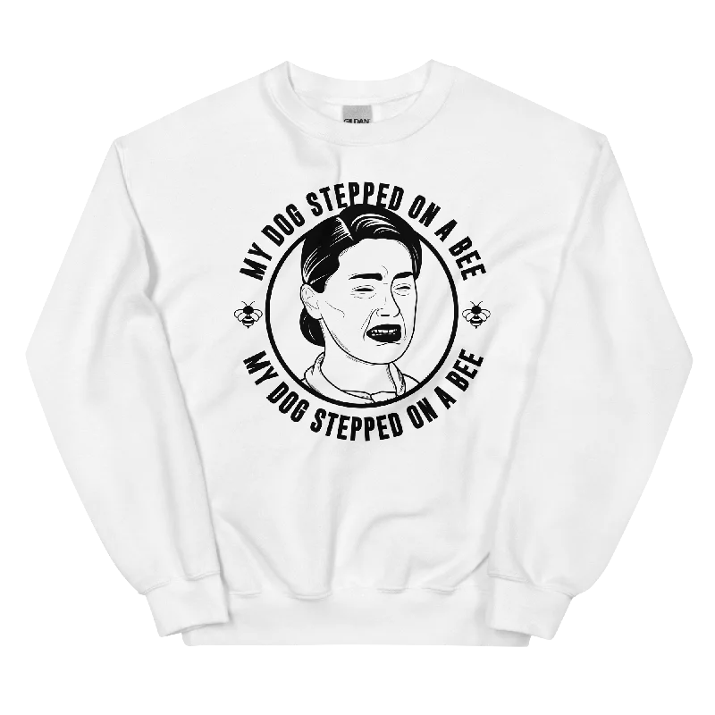 Great Deals modern athletic hoodieMy Dog Stepped On A Bee Unisex Sweatshirt