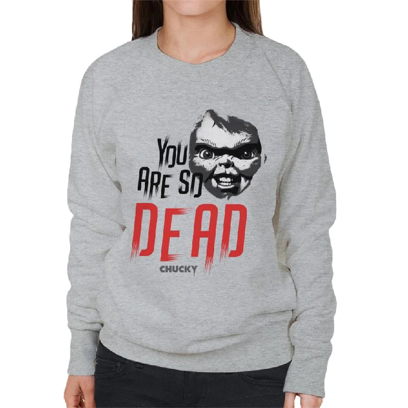 Amazing Deals fashion sportswear hoodieChucky You Are So Dead Women's Sweatshirt