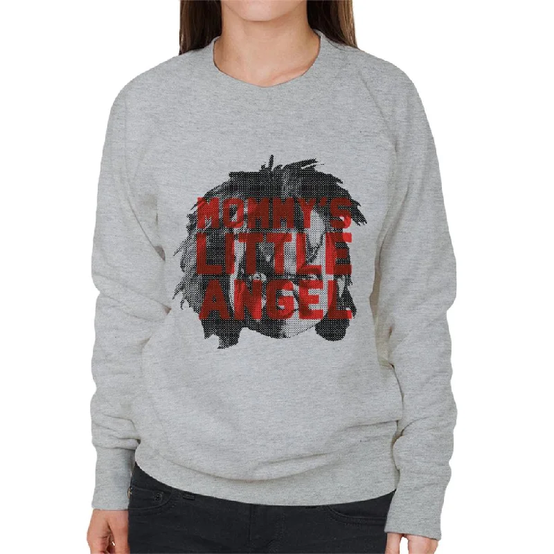 Price Meltdown athletic streetwear sweatshirtChucky Mommys Little Angel Women's Sweatshirt Price Meltdown athletic streetwear sweatshirtChucky Mommys Little Angel Women's Sweatshirt