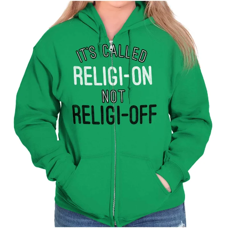 Clearance Event cozy pullover hoodieReligi-on Not Religi-off Zip Hoodie